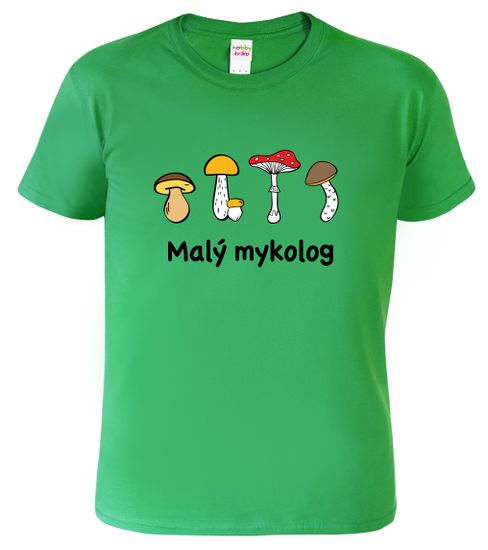 Hobbytriko Triko dětské - Malý mykolog Barva: Středně zelená (16), Velikost: 4 roky / 110 cm