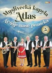 Myslivecká Kapela Atlas: Myslivecká Kapela Atlas: Ať Žije Naše Písnička (2018) CD + DVD