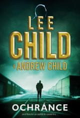 Child Lee, Child Andrew,: Ochránce
