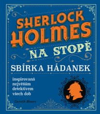 Moore Gareth: Sherlock Holmes na stopě