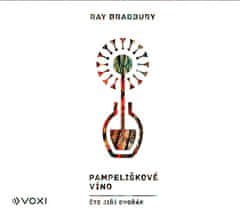 Bradbury Ray: Pampeliškové víno