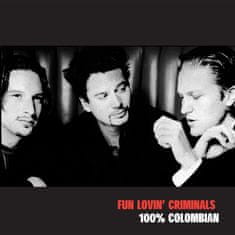 Fun Lovin Criminals: 100% Colombian