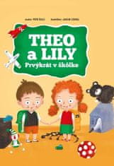 Petr Šulc: Theo a Lily Prvýkrát v škôlke