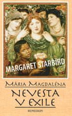 Margaret Starbird: Mária Magdaléna Nevesta v exile