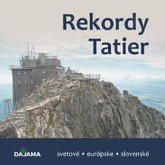 Kliment Ondrejka: Rekordy Tatier