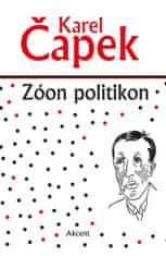 Čapek Karel: Zóon politikon