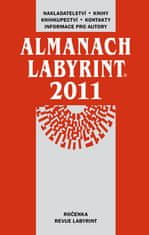 Almanach Labyrint 2011 - Ročenka revue Labyrint