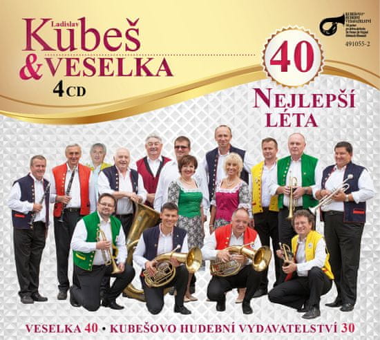 Veselka Ladislava Kubeše: 40 Nejlepší léta (4x CD)