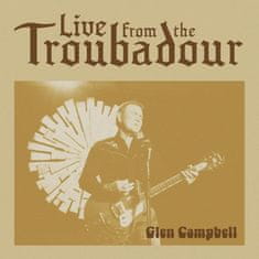 Campbell Glen: Live From The Troubadour