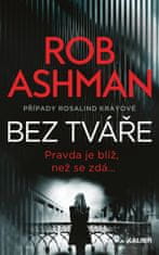 Ashman Rob: Bez tváře