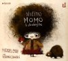 Ende Michael: Děvčátko Momo a ukradený čas - MP3-CD