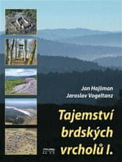 Jan Hajšman: Tajemství brdských vrcholů I