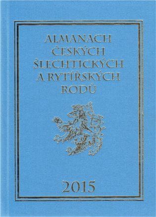Karel Vavřínek: Almanach českých šlechtických a rytířských rodů 2015