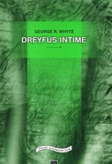 George R. Whyte: Dreyfus Intime