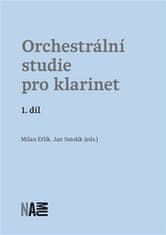 Milan Etlík;Jan Smolík: Orchestrální studie pro klarinet – 1. díl