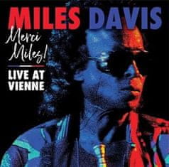Davis Miles: Merci, Miles! Live at Vienne