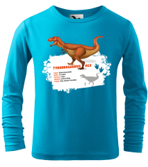 Hobbytriko Dětské tričko s dinosaurem - Tyrannosaurus Rex (dlouhý rukáv) Barva: Tyrkysová (44), Velikost: 4 roky / 110 cm, Délka rukávu: Dlouhý rukáv