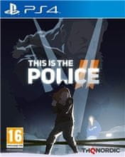 THQ Nordic This is the Police 2 (PS4)
