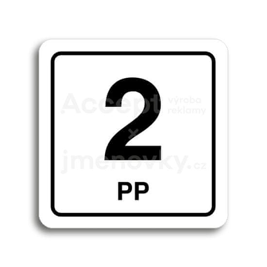 ACCEPT Piktogram 2 PP - bílá tabulka - černý tisk