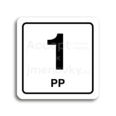 ACCEPT Piktogram 1 PP - bílá tabulka - černý tisk