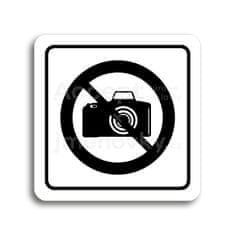 ACCEPT Piktogram zákaz fotografování - bílá tabulka - černý tisk