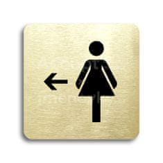 ACCEPT Piktogram WC ženy vlevo - zlatá tabulka - černý tisk bez rámečku