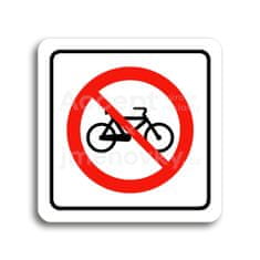ACCEPT Piktogram zákaz jízdy na bicyklu - bílá tabulka - barevný tisk