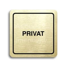 ACCEPT Piktogram privat - zlatá tabulka - černý tisk