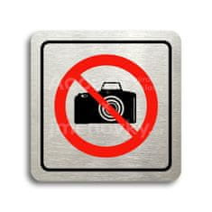 ACCEPT Piktogram zákaz fotografování - stříbrná tabulka - barevný tisk