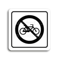 ACCEPT Piktogram zákaz jízdy na bicyklu - bílá tabulka - černý tisk