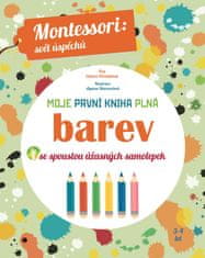 Piroddiová Chiara: Moje první kniha plná barev se spoustou úžasných samolepek (Montessori: Svět úspě