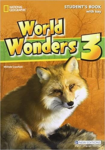 National Geographic WORLD WONDERS 3 STUDENT´S BOOK WITH KEY