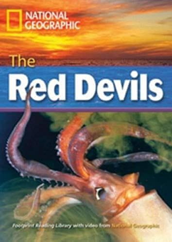 National Geographic FOOTPRINT READING LIBRARY: LEVEL 3000: RED DEVILS (BRE)
