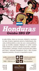 Královská pražírna Káva Honduras Geisha SHG EP 500g