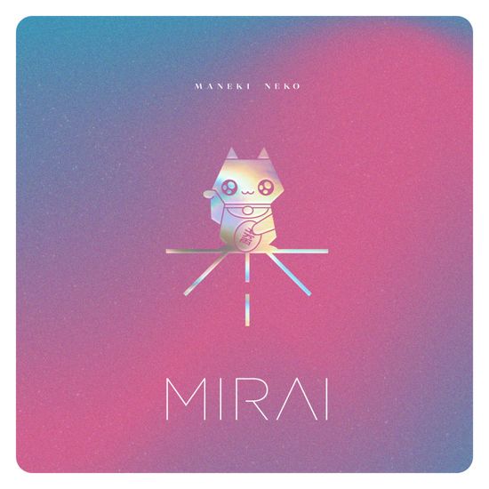 Mirai: Maneki Neko - CD