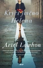 Lawhon Ariel: Krycí jméno Helena