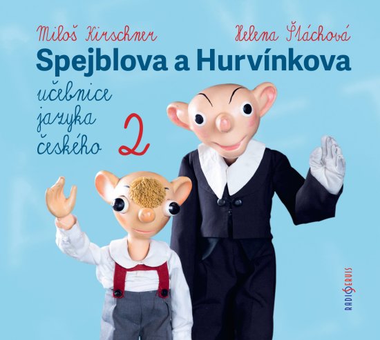 Divadlo Spejbla a Hurvínka: Spejblova a Hurvínkova učebnice jazyk
