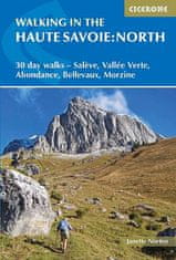 Cicerone Turistický průvodce Walking in the Haute Savoie: North