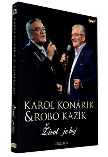 Karol Konárik a Robo Kazík: Život je boj (CD + DVD)
