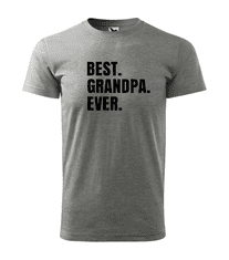 Fenomeno Pánské tričko Best grandpa ever - šedé Velikost: 4XL