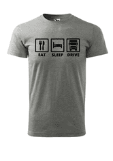 Fenomeno Pánské tričko Eat Sleep Drive - šedé Velikost: 2XL