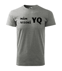 Fenomeno Pánské tričko Mám visoké YQ - šedé Velikost: S