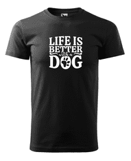 Fenomeno Pánské tričko Life is better with dog - černé Velikost: XL