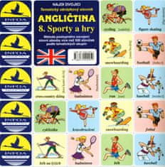 Antonín Šplíchal: Angličtina 8. Sporty a hry - Tematický obrázkový slovník