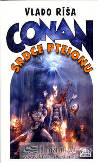 Vlado Ríša: Conan Srdce Pteionu