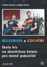 Ondřej Kozák: Bluegrass & Country - Škola hry na akustickou kytaru pro mírně pokročilé