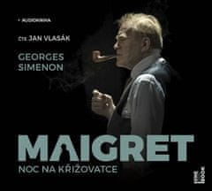 Georges Simenon: Maigret Noc na křižovatce - čte Jan Vlasák