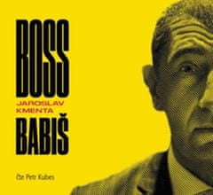 Jaroslav Kmenta: CD Boss Babiš