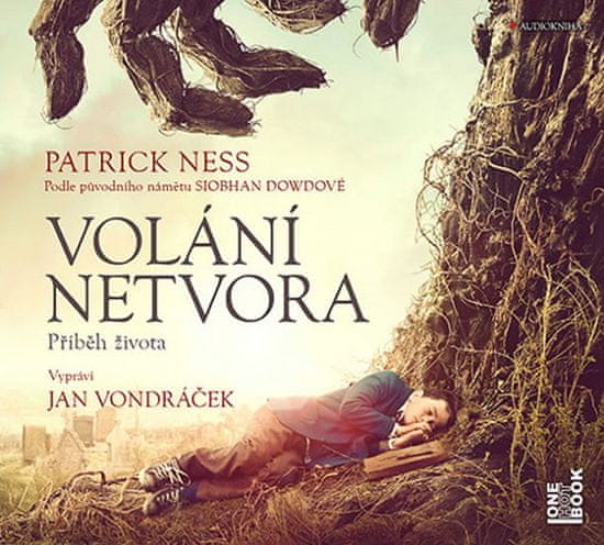 Patrick Ness: Volání netvora Příběh života - Vypráví Jan Vondráček