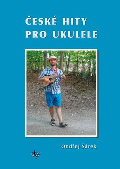 Ondřej Šárek: České hity pro ukulele